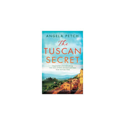 The Tuscan Secret: An absolutely gripping, emotional, World War 2 historical novel
