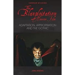 ISBN Blaxploitation Horror Film : Adaptation Appropriation and the Gothic book English 256 pages