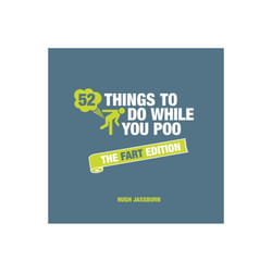52 Things to Do While You Poo by Jassburn & Hugh