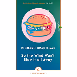 Allen & Unwin So the Wind Won't Blow It All Away, Fiction, English, Paperback, 128 pages