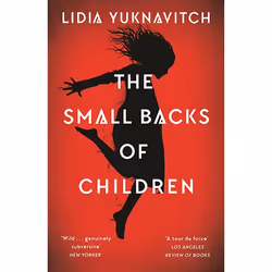 ISBN The Small Backs of Children, Paperback, 256 pages