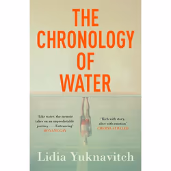 ISBN The Chronology of Water, Paperback, 304 pages