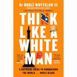 ISBN Think Like a White Man, Paperback, 256 pages