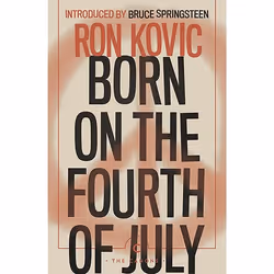 ISBN Born on the Fourth of July, Paperback, 240 pages