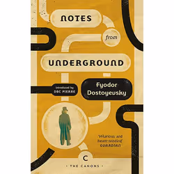 ISBN Notes From Underground, Paperback, 160 pages