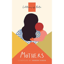 ISBN Letters of Note: Mothers book Paperback 176 pages