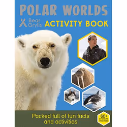 Allen & Unwin Bear Grylls Activity Series: Polar Worlds - Bear Grylls, English, Paperback, 32 pages