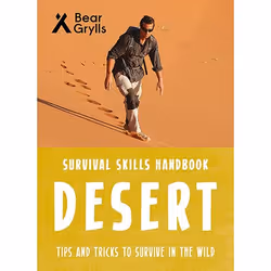 Allen & Unwin Bear Grylls Survival Skills: Desert, English, Paperback, 48 pages
