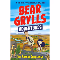 ISBN A Bear Grylls Adventure 8: The Safari Challenge, Paperback, 128 pages