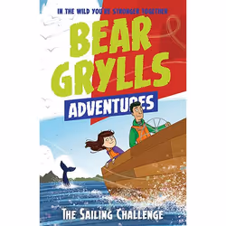 ISBN A Bear Grylls Adventure 12: The Sailing Challenge, Paperback, 128 pages