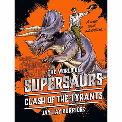 ISBN Supersaurs 3: Clash of the Tyrants, Paperback, 336 pages