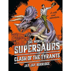 ISBN Supersaurs 3: Clash of the Tyrants book Paperback 336 pages