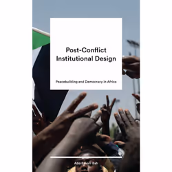 ISBN Post-Conflict Institutional Design, English, Paperback, 256 pages