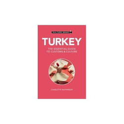 ISBN Turkey : The Essential Guide to Customs & Culture