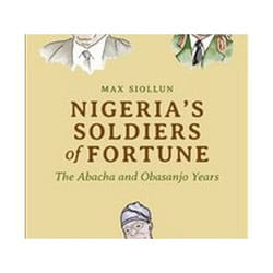ISBN Nigeria’s Soldiers of Fortune : The Abacha and Obasanjo Years book History English Paperback 320 pages