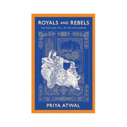 ISBN Royals and Rebels: The Rise and Fall of the Sikh Empire book History English 328 pages