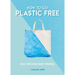 ISBN How to Go Plastic Free book Paperback 128 pages