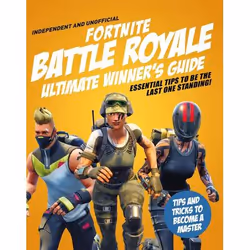ISBN Fortnite Battle Royale Ultimate Winner's Guide, Paperback, 64 pages
