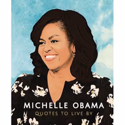 ISBN Michelle Obama (Quotes to Live By), Hardcover, 192 pages