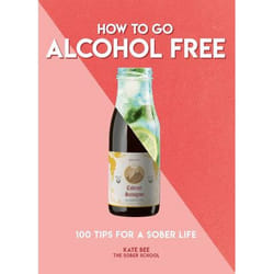 ISBN How to Go Alcohol Free book Paperback 128 pages