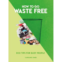 ISBN How to Go Waste Free book Paperback 128 pages
