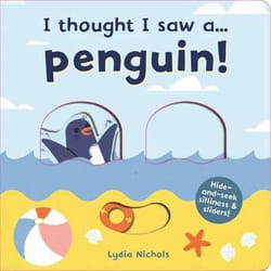 ISBN I thought I saw a... Penguin! book Hardcover 10 pages