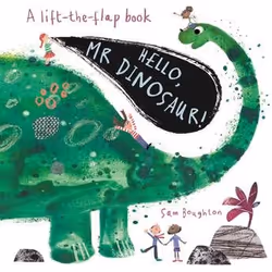 ISBN Hello, Mr Dinosaur!, Hardcover, 16 pages
