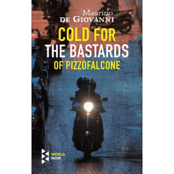 ISBN Cold for the Bastards Of Pizzofalcone book Hardcover 320 pages