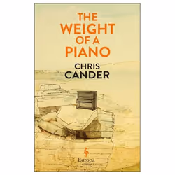ISBN The Weight of a Piano, Hardcover