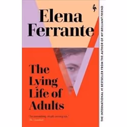 ISBN Lying Life of Adults, General novel, English, Paperback, 322 pages