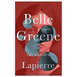 ISBN Belle Greene, General novel, English, 496 pages