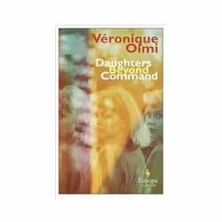 ISBN Daughters Beyond Command, General novel, English, 496 pages