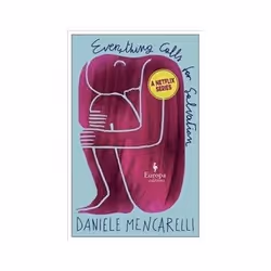 ISBN Everything Calls for Salvation, General novel, English, 176 pages