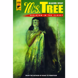 ISBN Ms. Tree Vol. 2: Skeleton in the Closet (Graphic Novel), English, Paperback, 288 pages