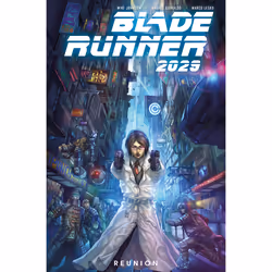 ISBN Blade Runner 2029 Vol. 1: Reunion (Graphic Novel), English, Paperback, 112 pages