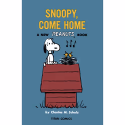 ISBN Peanuts: Snoopy Come Home, English, Paperback, 128 pages