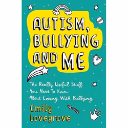 UBC Press Autism, Bullying and Me, Paperback, 176 pages