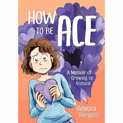 UBC Press How to Be Ace, Paperback, 208 pages