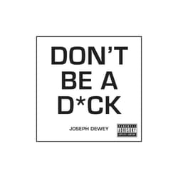 Dont Be a D by Dewey & Joseph