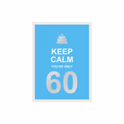 Keep Calm Youre Only 60 by Publishers & Summersdale