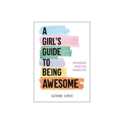 A Girls Guide to Being Awesome by Virdee & Suzanne