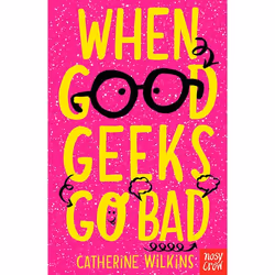 ISBN When Good Geeks Go Bad, Paperback, 240 pages