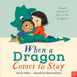 ISBN When a Dragon Comes to Stay, Paperback, 32 pages