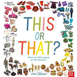 ISBN British Museum: This or That? book Hardcover 32 pages