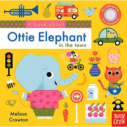 ISBN A Book About Ottie Elephant in the Town, Hardcover, 12 pages