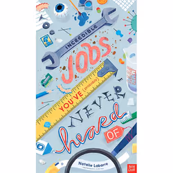 ISBN Incredible Jobs You've (probably) Never Heard of, Hardcover, 48 pages