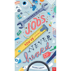 ISBN Incredible Jobs You've (probably) Never Heard of book Hardcover 48 pages