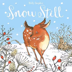 ISBN Snow Still, Hardcover, 24 pages