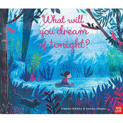 ISBN What Will You Dream of Tonight? book Paperback 32 pages