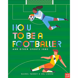 ISBN How to Be a Footballer and Other Sports Jobs, Hardcover, 32 pages
